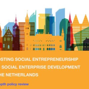 OECD rapporteert over analyse sociaal ondernemerschap en sociale ondernemingen in Nederland