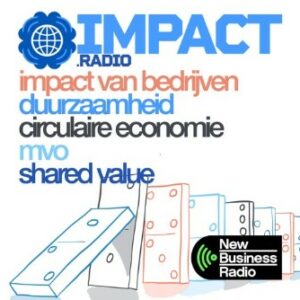 Impact Radio: "Is de Coronacrisis een omslag naar een duurzame economie?"