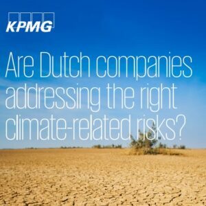 KPMG: “Beursgenoteerd bedrijf heeft onvoldoende oog voor klimaatrisico’s”