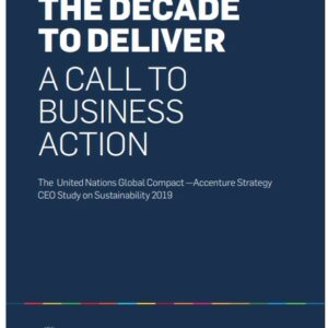 Business Contribution to the 2030 Agenda for Sustainable Development Not on Track, United Nations Global Compact and Accenture Study Finds