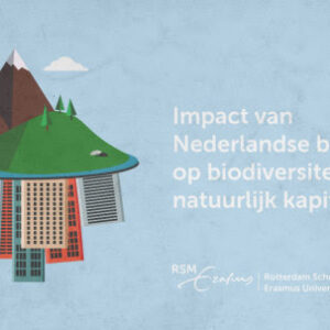 Aanpak van Nederlandse bedrijven op biodiversiteit en natuurlijk kapitaal in kaart gebracht