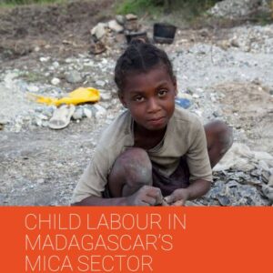 Door kinderen gedolven mica uit Madagaskar zonder belemmeringen in alledaagse producten