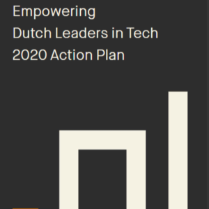 Techleap.nl presenteert plannen om techleiders te empoweren en van Nederland het beste ecosysteem van Europa te maken