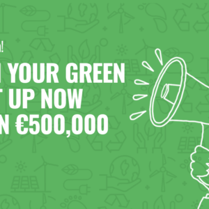 1 miljoen euro voor groene start-ups die bijdragen aan een betere wereld