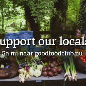 GoodFoodClub zet alle duurzame, lokale streekprodukten op de kaart