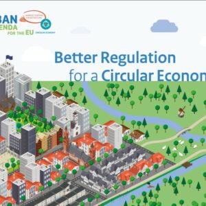 Betere Europese regelgeving nodig om de circulaire economie in steden te ondersteunen