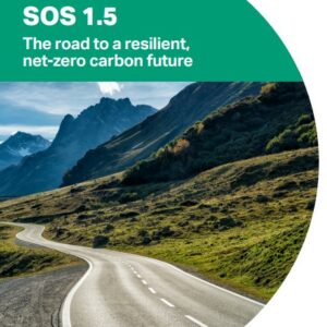 SOS 1.5: A new roadmap to action business commitments to deliver net-zero emissions