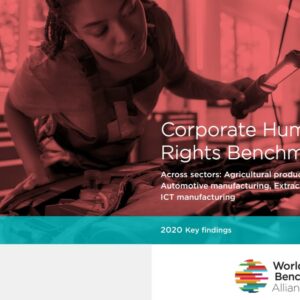 Global companies still falling short on human rights, despite mounting pressure