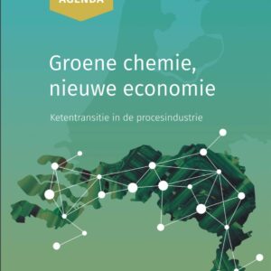 Lancering actieagenda ‘Groene chemie, nieuwe economie’