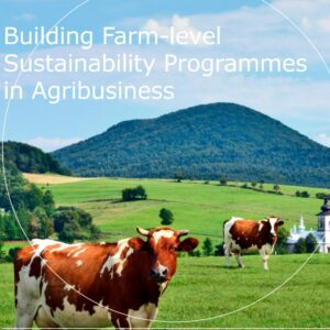 WUR ontwikkeld aanpak voor effectieve duurzaamheidsprogramma’s in agrofood sector
