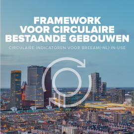 DGBC presenteert framework voor circulaire bestaande gebouwen