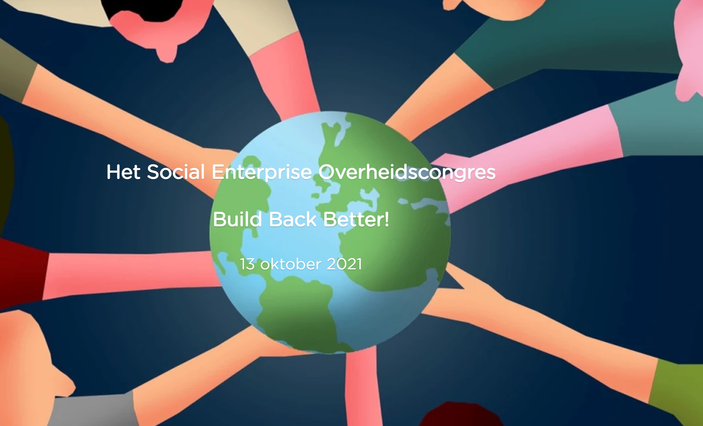 Het Social Enterprise Overheidscongres: Build Back Better!