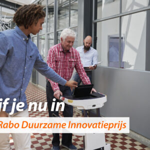 Inschrijving Rabo Duurzame Innovatieprijs 2022 geopend