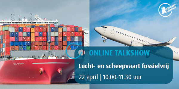 Online Talkshow 'Lucht- en scheepvaart fossielvrij'