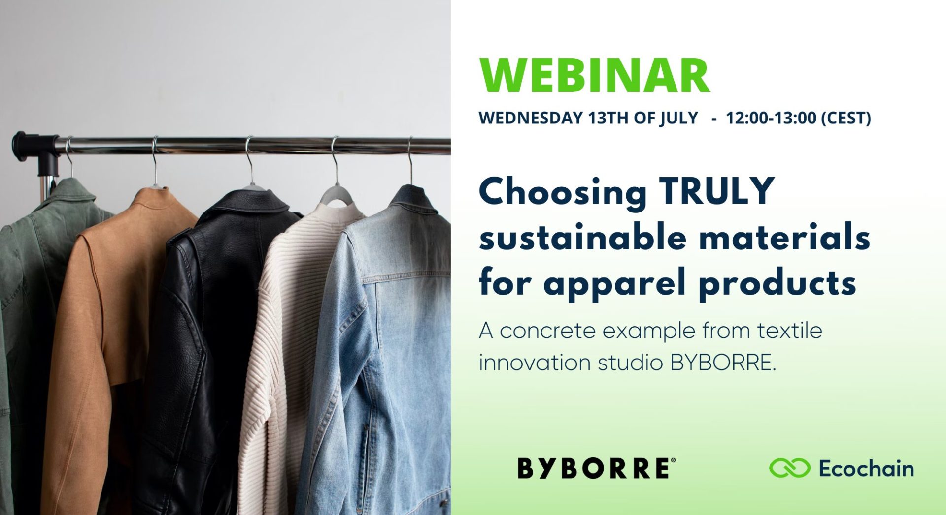 Webinar: 'Choosing TRULY sustainable materials for apparel products - A concrete example from BYBORRE'