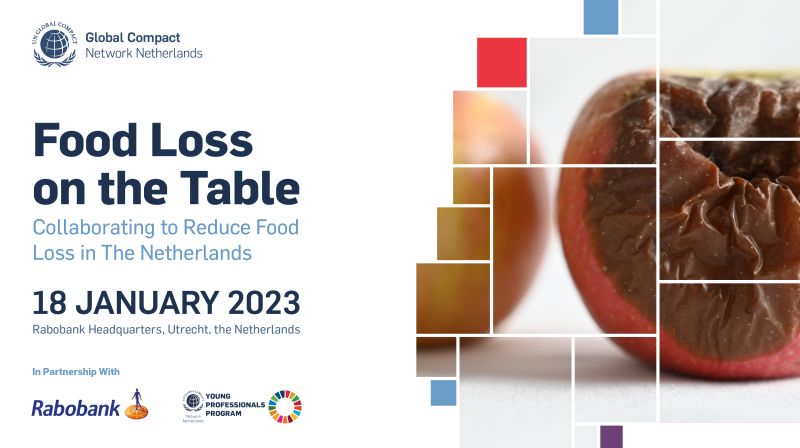 Food Loss on the Table:Collaborating to reduce food loss in the Netherlands