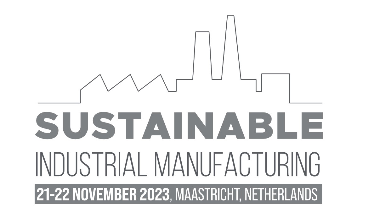 Sustainable Industrial Manufacturing (SIM) Europe Conference