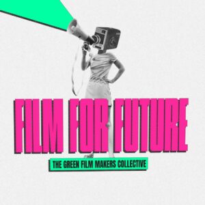 Filmmakers gaan voor groen en lanceren initiatief Film For Future