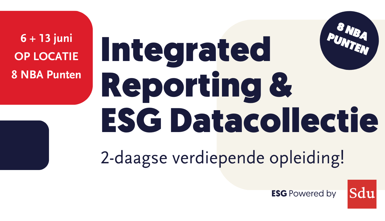 Start opleiding 'Integrated Reporting & ESG Datacollectie'