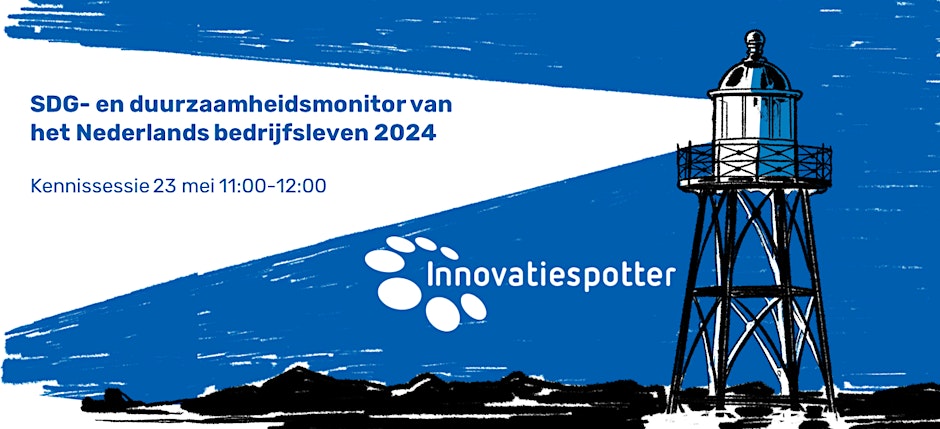 Online kennissessie 'SDG- en duurzaamheidsmonitor van het Nederlands bedrijfsleven 2024'