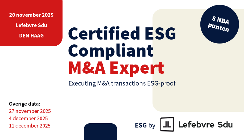 Start opleiding 'Certified ESG Compliant M&A Expert'