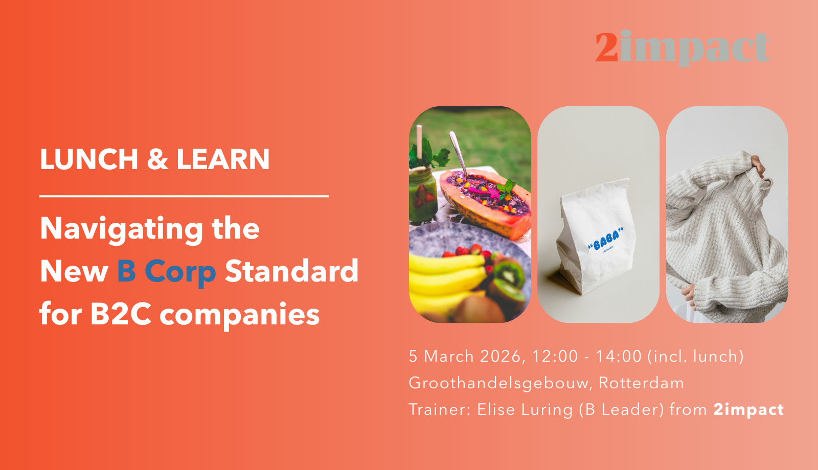 Share & Learn sessie 'Navigating the New B Corp Standard for B2C companies'