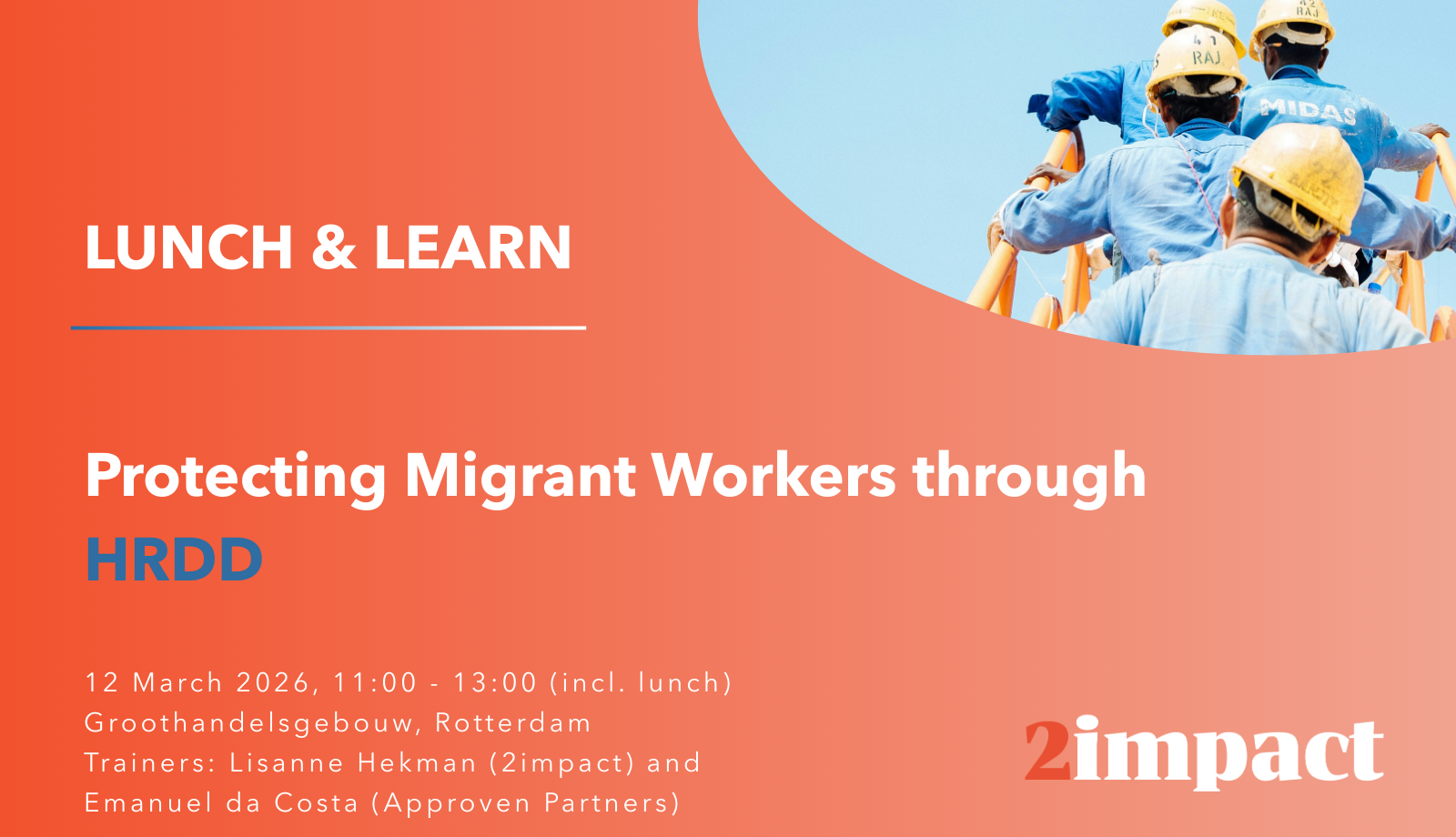 Lunch & Learn 'Protecting Migrant Worker Rights through HRDD'