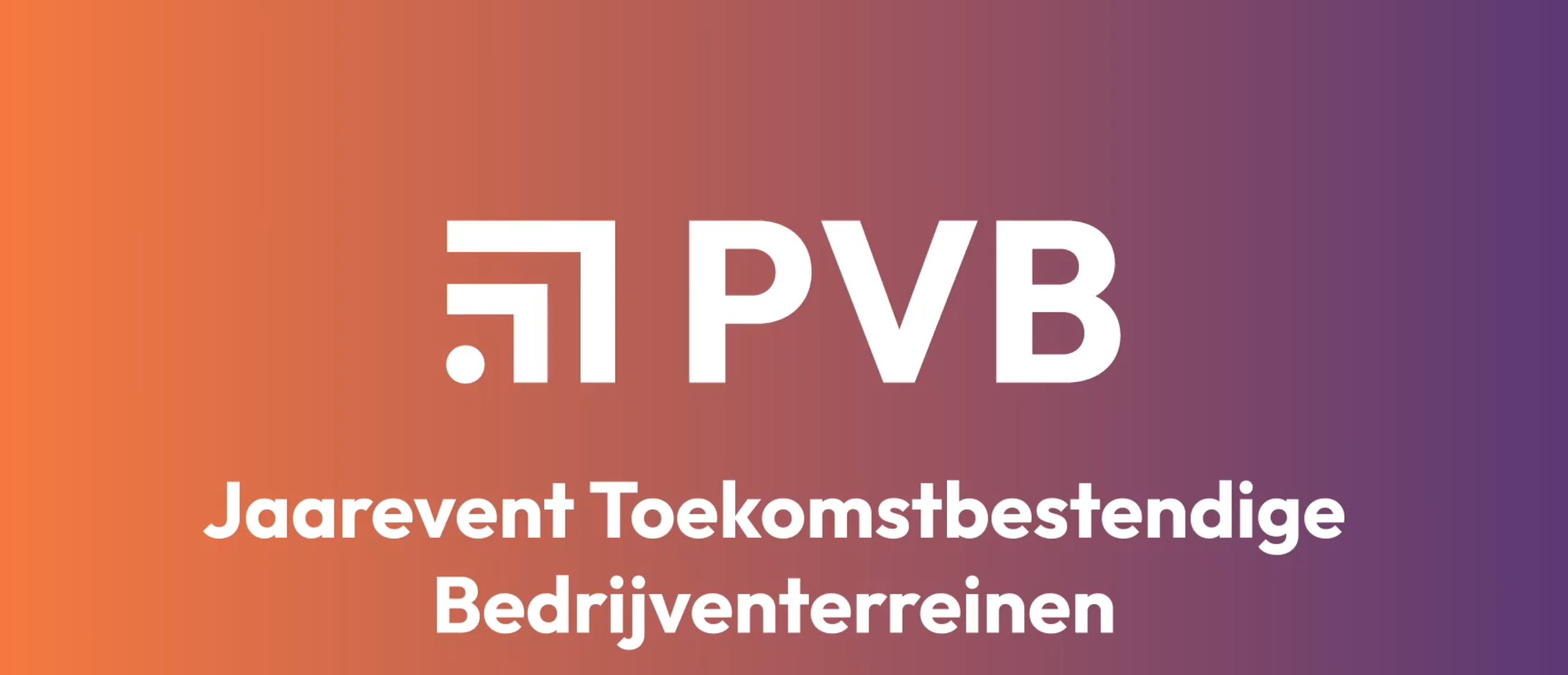 Jaarevent Toekomstbestendige Bedrijventerreinen