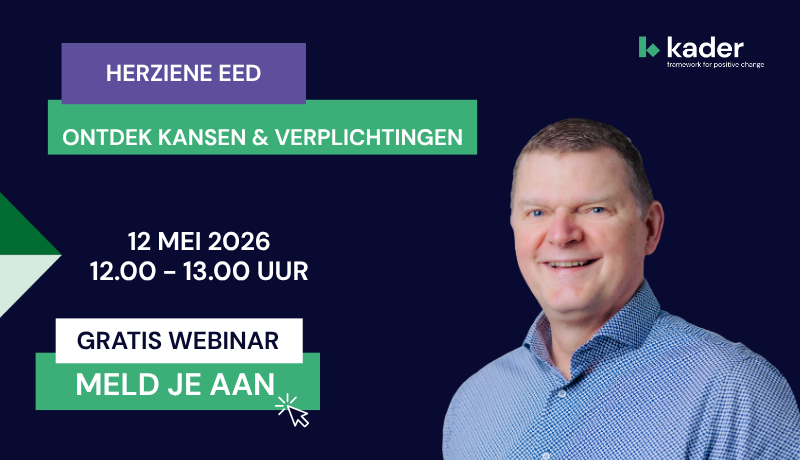 Webinar 'Herziene EED, ontdek kansen & verplichtingen'