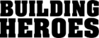 Building Heroes