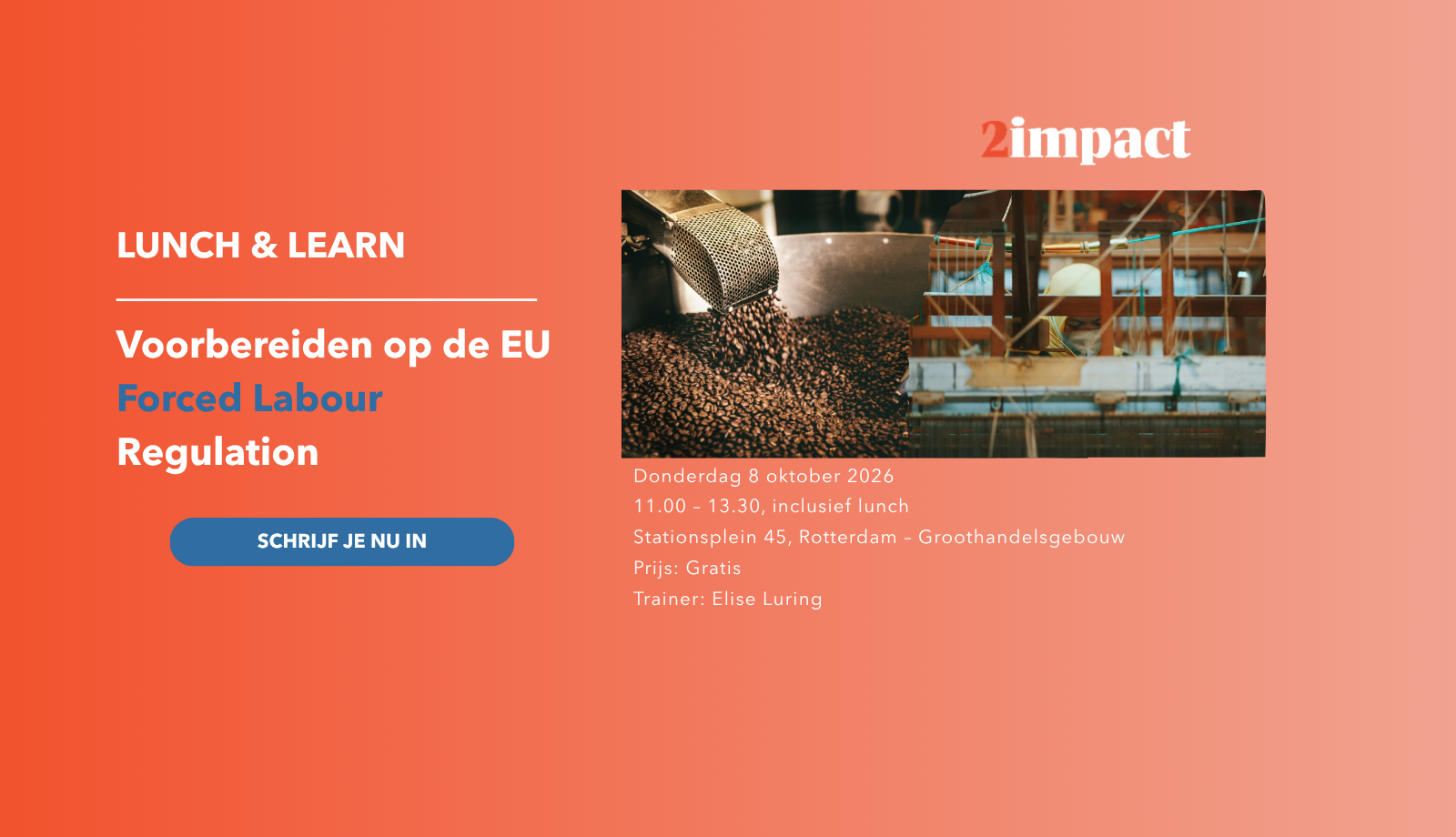 Share & Learn: Voorbereiden op de EU Forced Labour Regulation