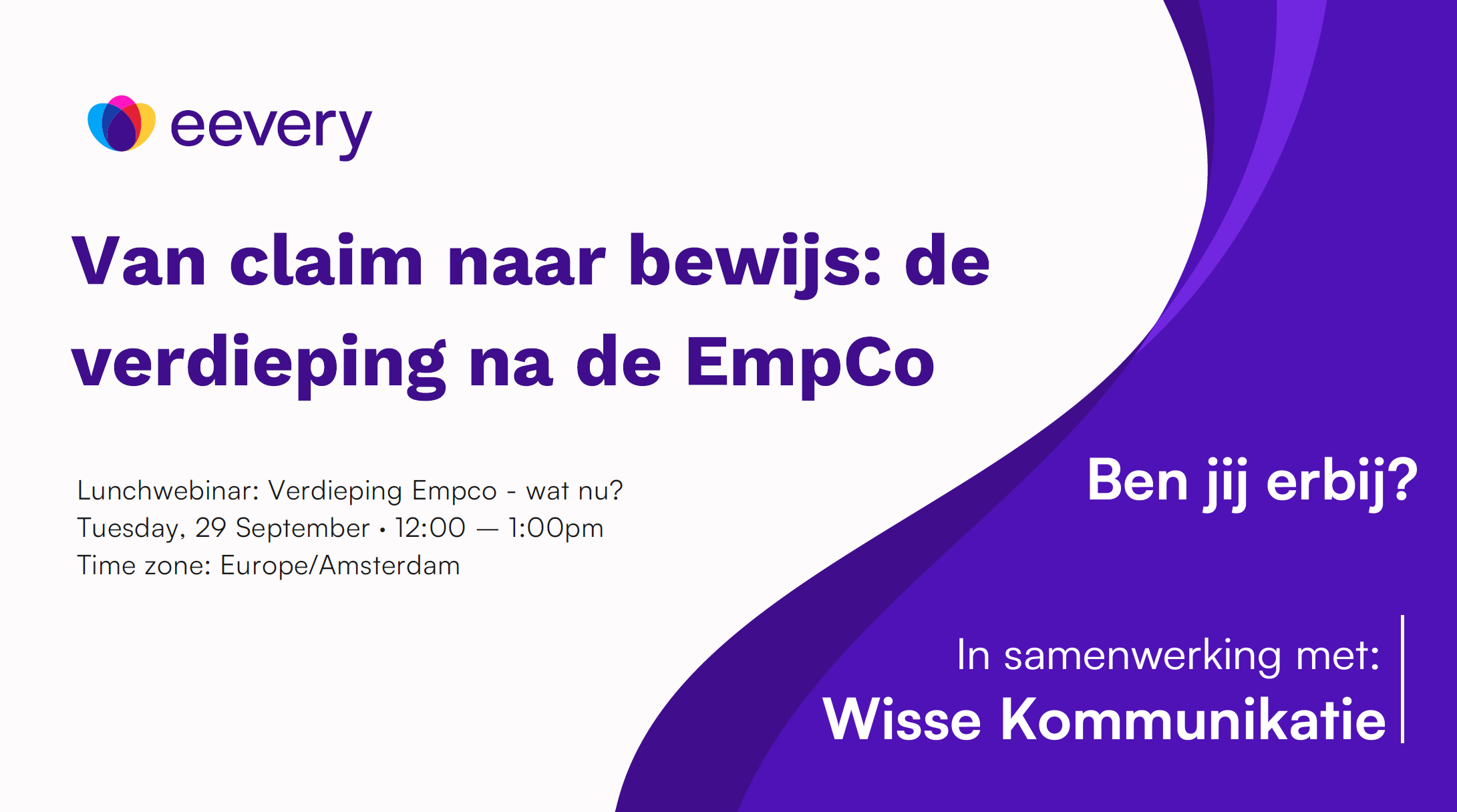 Verdiepend webinar 'EmpCo - Heb jij je claims al aangepast?'