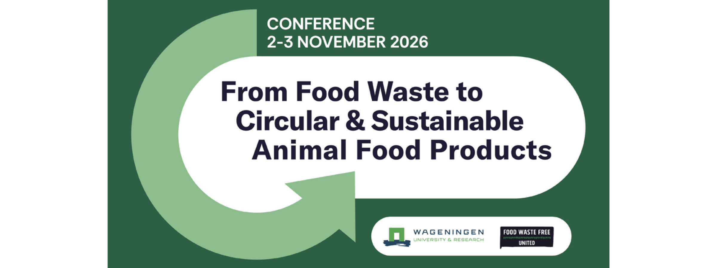 Conference From Food Waste to Circular & Sustainable Animal Food Products