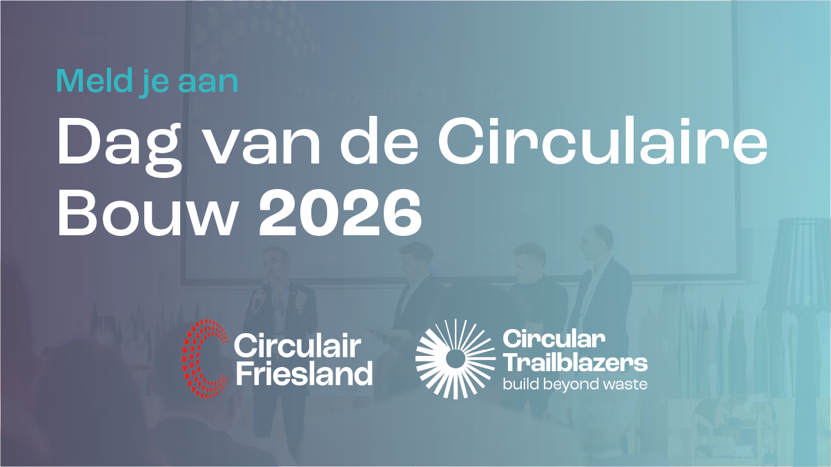 Dag van de Circulaire Bouw 2026